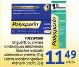 Uniprix Polysporin selected antibiotic ointments or creams offer