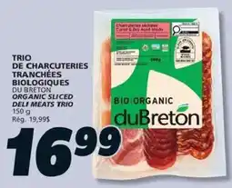 IGA duBreton organic sliced deli meats trio offer