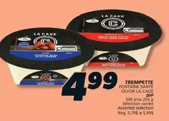 IGA La cage dip offer
