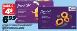 IGA Panache frozen wild caught crispy calamari or frozen breaded butterfly shrimp offer