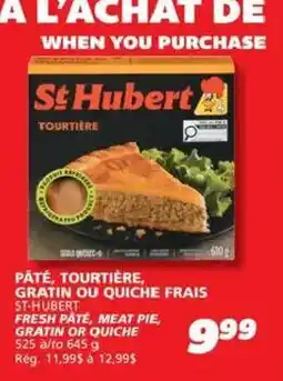 IGA St Hubert pâté, tourtière, gratin ou quiche frais offer