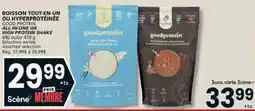 IGA Goodprotein all-in-one or high protein shake offer