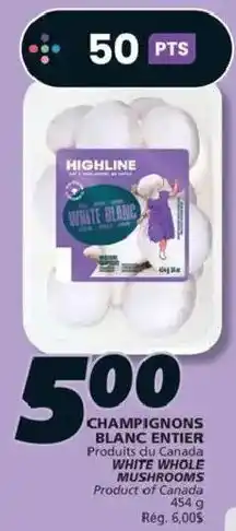 IGA Highline white whole mushrooms offer