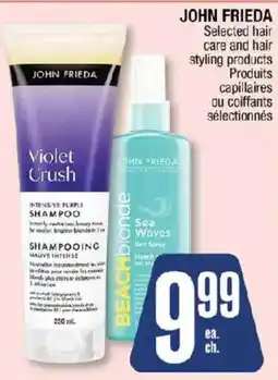 Jean Coutu John Frieda selected hair care and hair styling products offer