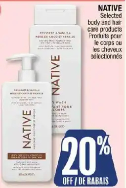 Jean Coutu Native selected body and hair care products offer