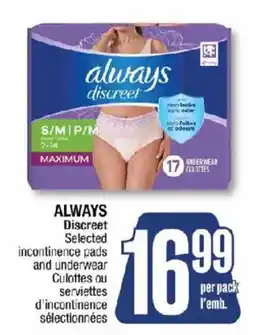 Jean Coutu Always discreet selected incontinence pads and underwear offer