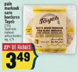 Marché Adonis Tayeb pain markouk sans bordures offer