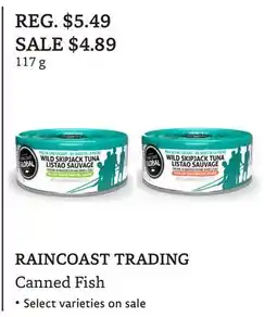 The Big Carrot RAINCOAST TRADING Canned Fish offer