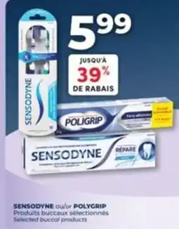 Familiprix Sensodyne or Polygrip selected buccal products offer