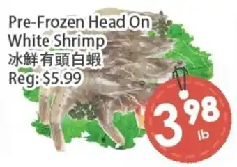 Fresh Palace Supermarket Pre-Frozen Head On White Shrimp offer