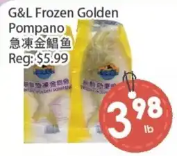Fresh Palace Supermarket G&L frozen golden pompano offer