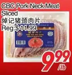 Foody World CBC Pork Neck Meat Sliced offer