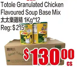 Fusion Supermarket Totole Granulated Chicken Flavoured Soup Base Mix offer
