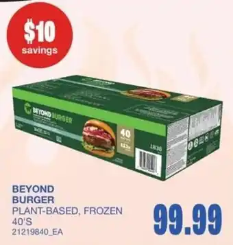 Wholesale Club Beyond Burger plant-based, frozen 40's offer