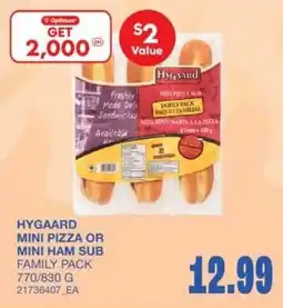 Wholesale Club Hygaard mini pizza or mini ham sub offer