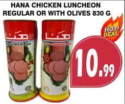Al-Quds Supermarket Hana chicken luncheon offer