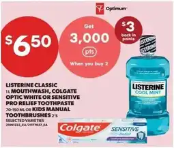 Dominion Listerine classic mouthwash, colgate optic white or sensitive pro relief toothpaste offer