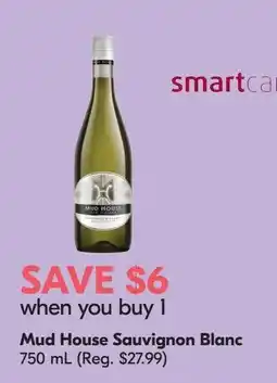 Sobeys Liquor Mud House Sauvignon Blanc offer