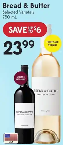 Sobeys Liquor Bread & Butter Selected Varietals offer