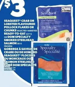 Independent Grocer Seaquest crab or lobster flavoured pollock flakes or chunks selected varieties offer