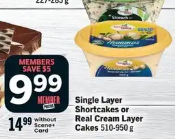 IGA Spichach Single Layer Shortcakes or Real Cream Layer Cakes offer