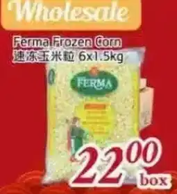 Tone Tai Supermarket Ferma frozen corn offer