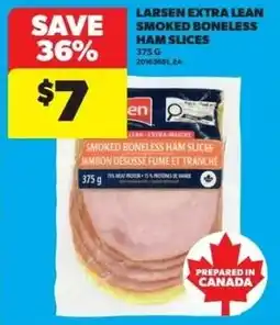 Dominion Larsen extra lean smoked boneless ham slices offer
