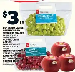Independent Grocer PC extra large green or red seedless grapes offer