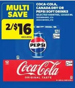 Dominion Coca-Cola, Canada Dry or Pepsi soft drinks offer