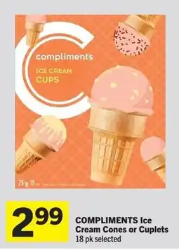 IGA Compliments Ice Cream Cones or Cuplets offer