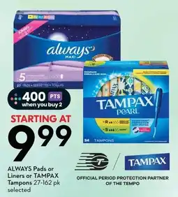 Sobeys Always Pads or Liners or Tampax Tampons offer