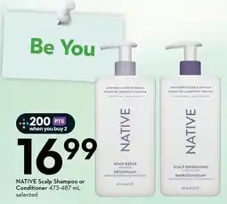 Sobeys Native scalp shampoo or conditioner offer