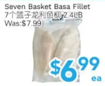Seven Basket Basa Fillet