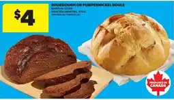 Dominion Sourdough or Pumpernickel Boule offer