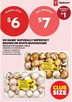 Dominion No Name naturally imperfect brown or white mushrooms offer