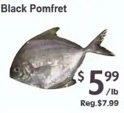 Blue Sky Supermarket Black Pomfret offer