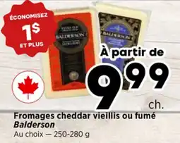 Val-Mont Fromages cheddar vieillis ou fumé Balderson offer