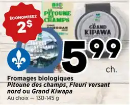 Val-Mont Fromages biologiques Pitoune des champs, Fleurì versant nord ou Grand Kiwapa offer