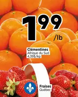 Val-Mont Clémentines Afrique du Sud Fraises Québec offer