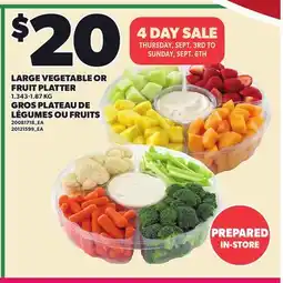 Independent City Market LARGE VEGETABLE OR FRUIT PLATTER offer