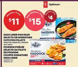 Independent City Market HIGH LINER PAN SEAR SELECTS OR SIGNATURE CUTS FISH FILLETS offer