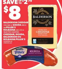 Independent City Market BALDERSON CHEDDAR, 250/280 G, GOUDA, 200 G OR PILLER'S KOLBASSA offer