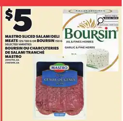 Independent City Market MASTRO SLICED SALAMI DELI MEATS, 125/150 G OR BOURSIN offer