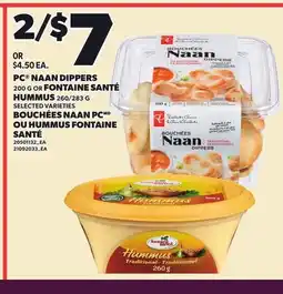 Independent City Market PC NAAN DIPPERS, 200 G OR FONTAINE SANTÉ HUMMUS, 260/283 G offer