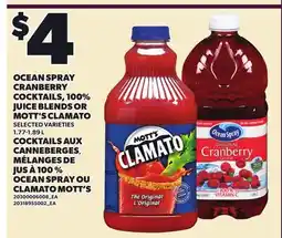 Independent City Market OCEAN SPRAY CRANBERRY COCKTAILS, 100% JUICE BLENDS OR MOTT'S CLAMATO offer