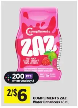 Foodland COMPLIMENTS ZAZ Water Enhancers offer