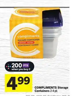 Foodland COMPLIMENTS Storage Containers offer