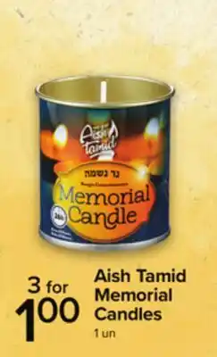 Metro AISH TAMID MEMORIAL CANDLES offer