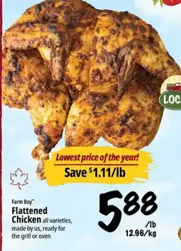 Farm Boy Farm Boy Flattened Chicken offer
