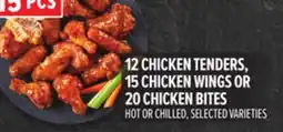 Metro 12 CHICKEN TENDERS, 15 CHICKEN WINGS OR 20 CHICKEN BITES offer